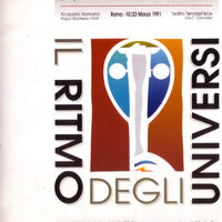 «Il Ritmo degli Universi», Roma, 10–23 marzo 1991